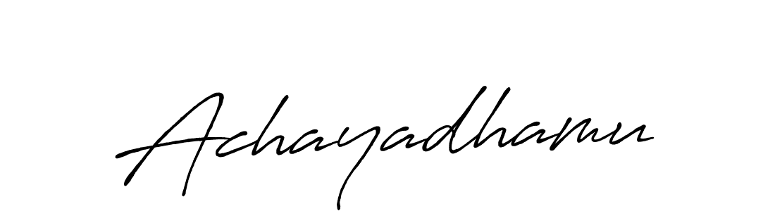 Design your own signature with our free online signature maker. With this signature software, you can create a handwritten (Antro_Vectra_Bolder) signature for name Achayadhamu. Achayadhamu signature style 7 images and pictures png