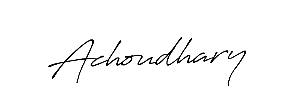 Make a beautiful signature design for name Achoudhary. Use this online signature maker to create a handwritten signature for free. Achoudhary signature style 7 images and pictures png