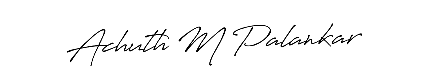 Also You can easily find your signature by using the search form. We will create Achuth M Palankar name handwritten signature images for you free of cost using Antro_Vectra_Bolder sign style. Achuth M Palankar signature style 7 images and pictures png
