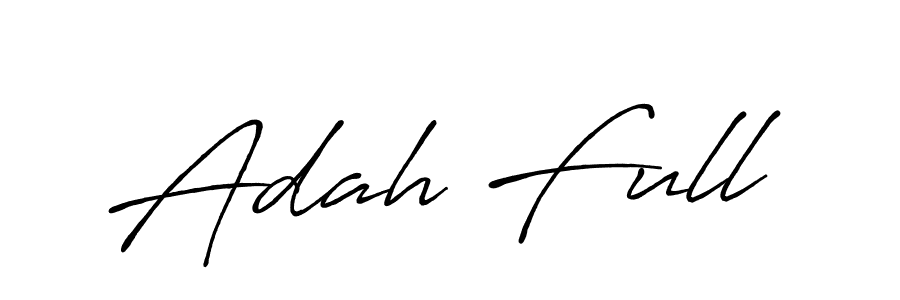 Make a beautiful signature design for name Adah Full. Use this online signature maker to create a handwritten signature for free. Adah Full signature style 7 images and pictures png