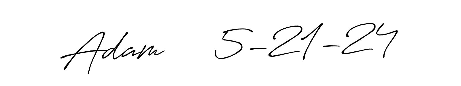 It looks lik you need a new signature style for name Adam     5-21-24. Design unique handwritten (Antro_Vectra_Bolder) signature with our free signature maker in just a few clicks. Adam     5-21-24 signature style 7 images and pictures png