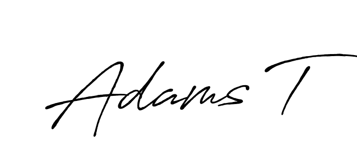 You should practise on your own different ways (Antro_Vectra_Bolder) to write your name (Adams T) in signature. don't let someone else do it for you. Adams T signature style 7 images and pictures png