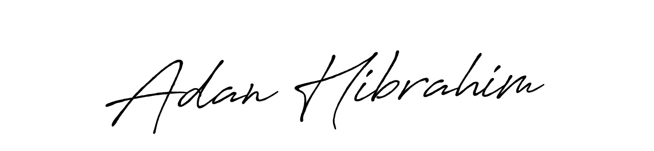 Make a beautiful signature design for name Adan Hibrahim. Use this online signature maker to create a handwritten signature for free. Adan Hibrahim signature style 7 images and pictures png