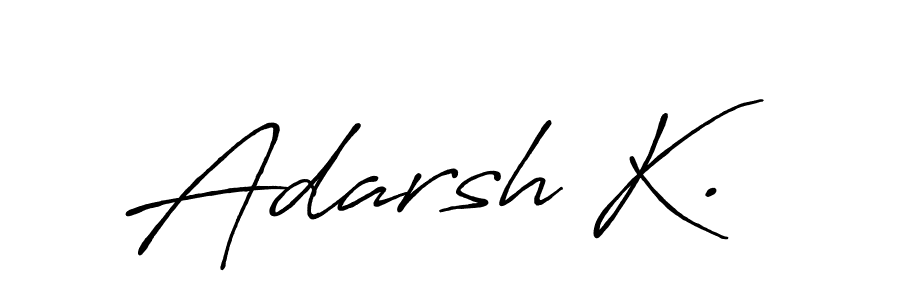 Also You can easily find your signature by using the search form. We will create Adarsh K. name handwritten signature images for you free of cost using Antro_Vectra_Bolder sign style. Adarsh K. signature style 7 images and pictures png