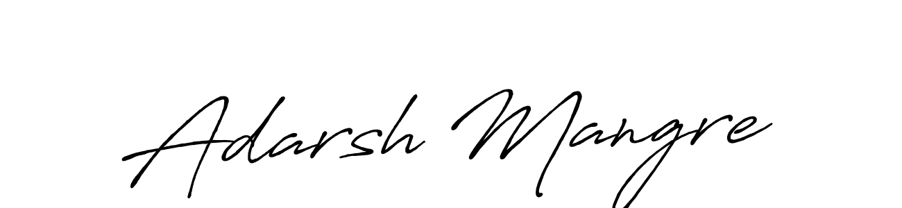 Design your own signature with our free online signature maker. With this signature software, you can create a handwritten (Antro_Vectra_Bolder) signature for name Adarsh Mangre. Adarsh Mangre signature style 7 images and pictures png