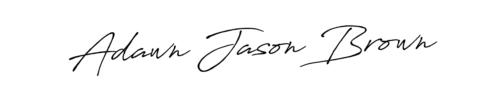Antro_Vectra_Bolder is a professional signature style that is perfect for those who want to add a touch of class to their signature. It is also a great choice for those who want to make their signature more unique. Get Adawn Jason Brown name to fancy signature for free. Adawn Jason Brown signature style 7 images and pictures png