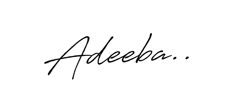 The best way (Antro_Vectra_Bolder) to make a short signature is to pick only two or three words in your name. The name Adeeba.. include a total of six letters. For converting this name. Adeeba.. signature style 7 images and pictures png