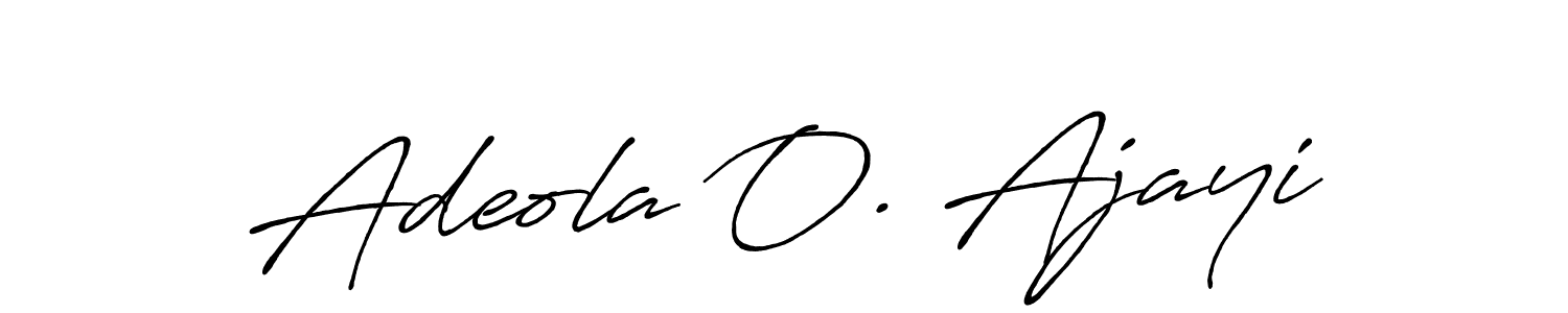 Design your own signature with our free online signature maker. With this signature software, you can create a handwritten (Antro_Vectra_Bolder) signature for name Adeola O. Ajayi. Adeola O. Ajayi signature style 7 images and pictures png