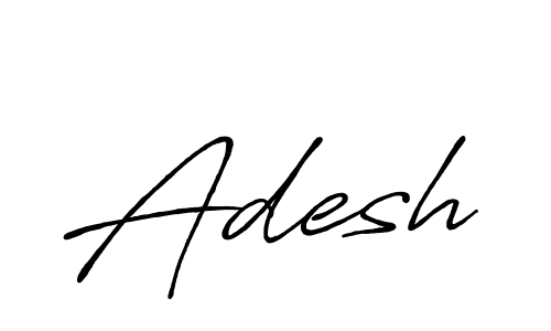 Design your own signature with our free online signature maker. With this signature software, you can create a handwritten (Antro_Vectra_Bolder) signature for name Adesh. Adesh signature style 7 images and pictures png
