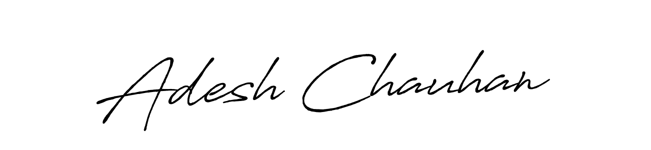 Use a signature maker to create a handwritten signature online. With this signature software, you can design (Antro_Vectra_Bolder) your own signature for name Adesh Chauhan. Adesh Chauhan signature style 7 images and pictures png