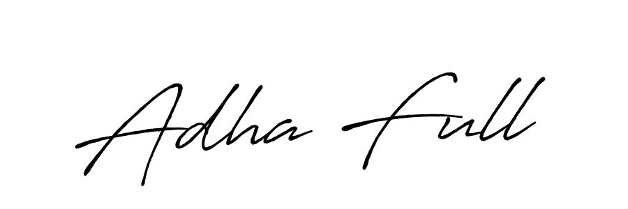 You should practise on your own different ways (Antro_Vectra_Bolder) to write your name (Adha Full) in signature. don't let someone else do it for you. Adha Full signature style 7 images and pictures png