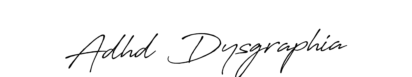 Make a beautiful signature design for name Adhd  Dysgraphia. Use this online signature maker to create a handwritten signature for free. Adhd  Dysgraphia signature style 7 images and pictures png