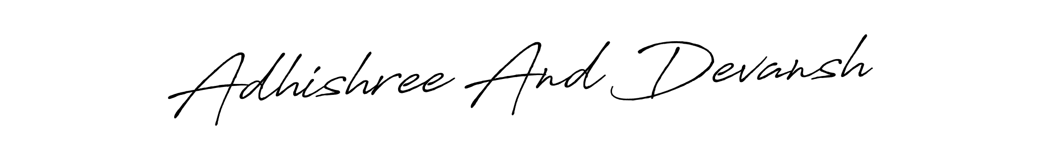 Here are the top 10 professional signature styles for the name Adhishree And Devansh. These are the best autograph styles you can use for your name. Adhishree And Devansh signature style 7 images and pictures png