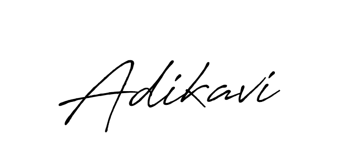 Design your own signature with our free online signature maker. With this signature software, you can create a handwritten (Antro_Vectra_Bolder) signature for name Adikavi. Adikavi signature style 7 images and pictures png