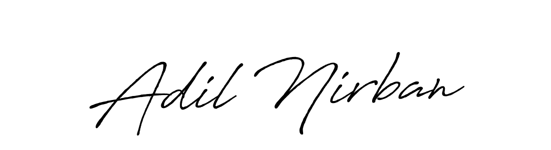 Also we have Adil Nirban name is the best signature style. Create professional handwritten signature collection using Antro_Vectra_Bolder autograph style. Adil Nirban signature style 7 images and pictures png