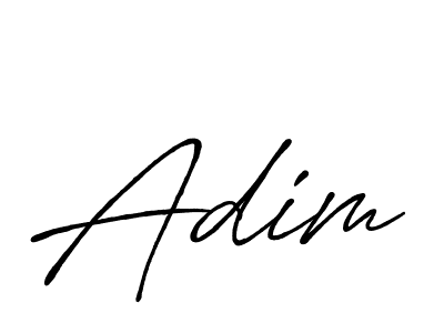 It looks lik you need a new signature style for name Adim. Design unique handwritten (Antro_Vectra_Bolder) signature with our free signature maker in just a few clicks. Adim signature style 7 images and pictures png
