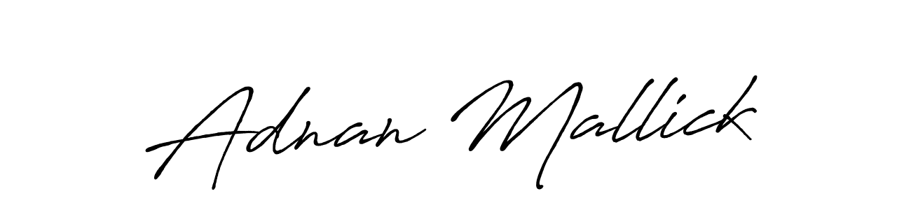 Create a beautiful signature design for name Adnan Mallick. With this signature (Antro_Vectra_Bolder) fonts, you can make a handwritten signature for free. Adnan Mallick signature style 7 images and pictures png