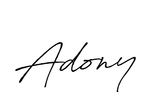 You should practise on your own different ways (Antro_Vectra_Bolder) to write your name (Adony) in signature. don't let someone else do it for you. Adony signature style 7 images and pictures png