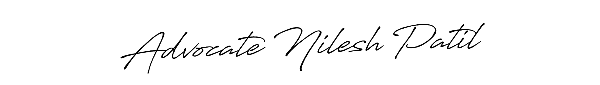 Design your own signature with our free online signature maker. With this signature software, you can create a handwritten (Antro_Vectra_Bolder) signature for name Advocate Nilesh Patil. Advocate Nilesh Patil signature style 7 images and pictures png