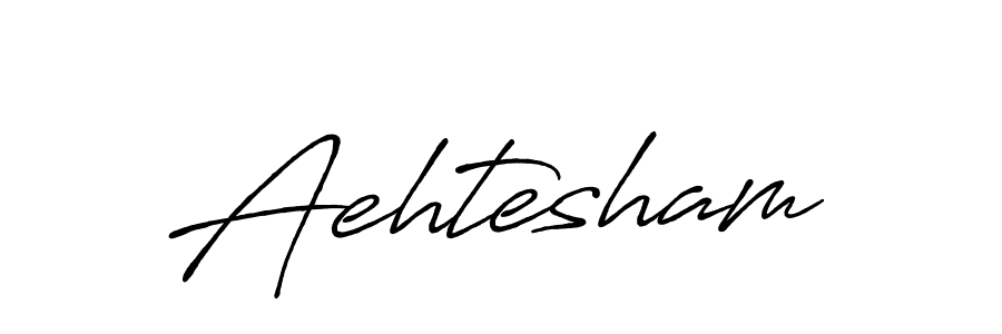 Create a beautiful signature design for name Aehtesham. With this signature (Antro_Vectra_Bolder) fonts, you can make a handwritten signature for free. Aehtesham signature style 7 images and pictures png