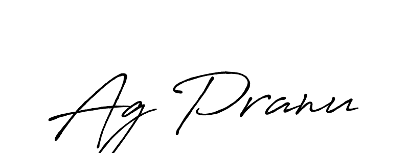 Make a beautiful signature design for name Ag Pranu. Use this online signature maker to create a handwritten signature for free. Ag Pranu signature style 7 images and pictures png