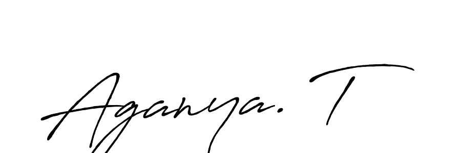 Use a signature maker to create a handwritten signature online. With this signature software, you can design (Antro_Vectra_Bolder) your own signature for name Aganya. T. Aganya. T signature style 7 images and pictures png