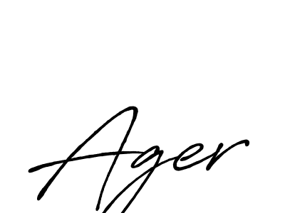 Also we have Ager name is the best signature style. Create professional handwritten signature collection using Antro_Vectra_Bolder autograph style. Ager signature style 7 images and pictures png