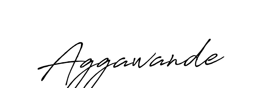 Make a short Aggawande signature style. Manage your documents anywhere anytime using Antro_Vectra_Bolder. Create and add eSignatures, submit forms, share and send files easily. Aggawande signature style 7 images and pictures png