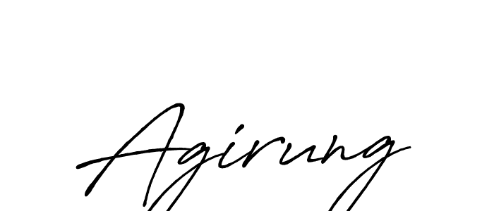 Also we have Agirung name is the best signature style. Create professional handwritten signature collection using Antro_Vectra_Bolder autograph style. Agirung signature style 7 images and pictures png