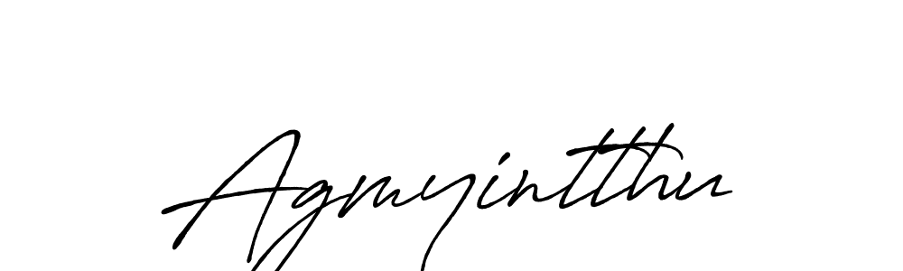 Also we have Agmyintthu name is the best signature style. Create professional handwritten signature collection using Antro_Vectra_Bolder autograph style. Agmyintthu signature style 7 images and pictures png