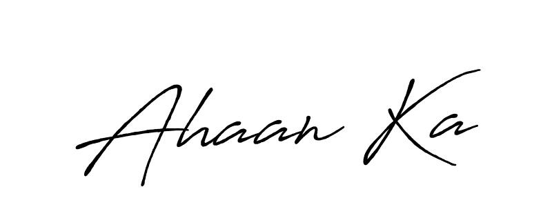 Also we have Ahaan Ka name is the best signature style. Create professional handwritten signature collection using Antro_Vectra_Bolder autograph style. Ahaan Ka signature style 7 images and pictures png
