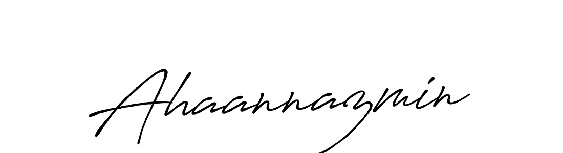 Make a beautiful signature design for name Ahaannazmin. With this signature (Antro_Vectra_Bolder) style, you can create a handwritten signature for free. Ahaannazmin signature style 7 images and pictures png