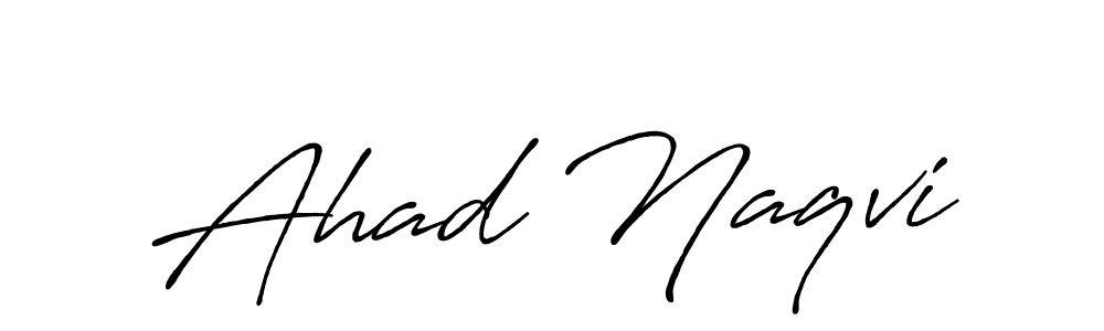 Design your own signature with our free online signature maker. With this signature software, you can create a handwritten (Antro_Vectra_Bolder) signature for name Ahad Naqvi. Ahad Naqvi signature style 7 images and pictures png