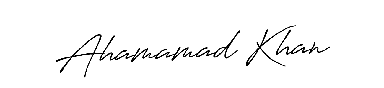 Make a short Ahamamad Khan signature style. Manage your documents anywhere anytime using Antro_Vectra_Bolder. Create and add eSignatures, submit forms, share and send files easily. Ahamamad Khan signature style 7 images and pictures png