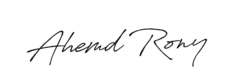 Also You can easily find your signature by using the search form. We will create Ahemd Rony name handwritten signature images for you free of cost using Antro_Vectra_Bolder sign style. Ahemd Rony signature style 7 images and pictures png