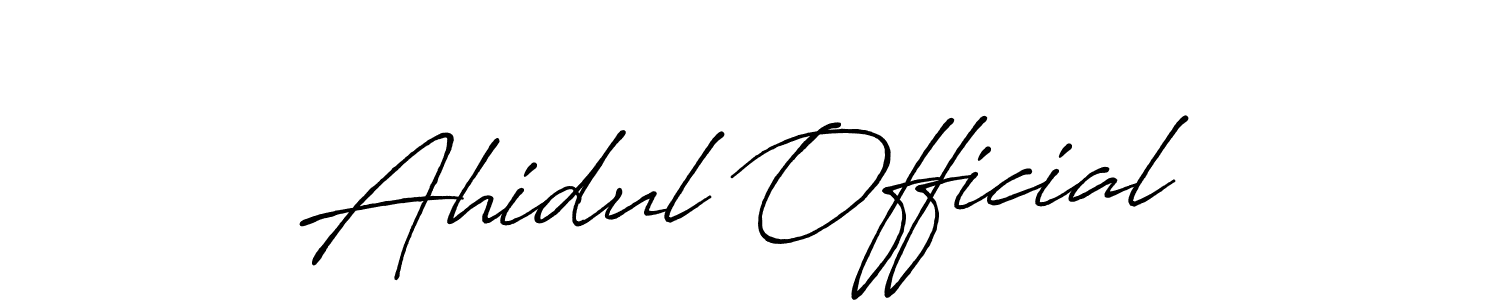 How to make Ahidul Official name signature. Use Antro_Vectra_Bolder style for creating short signs online. This is the latest handwritten sign. Ahidul Official signature style 7 images and pictures png