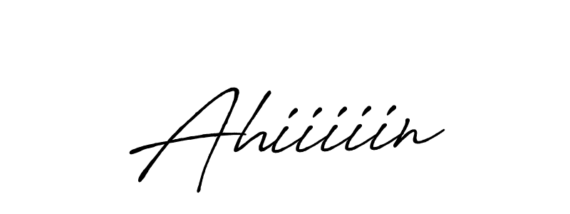 Make a beautiful signature design for name Ahiiiiin. Use this online signature maker to create a handwritten signature for free. Ahiiiiin signature style 7 images and pictures png