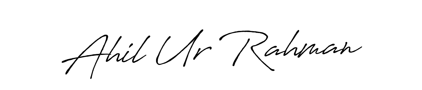 It looks lik you need a new signature style for name Ahil Ur Rahman. Design unique handwritten (Antro_Vectra_Bolder) signature with our free signature maker in just a few clicks. Ahil Ur Rahman signature style 7 images and pictures png