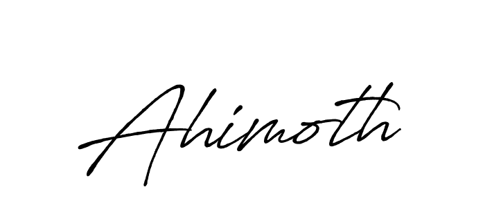 How to make Ahimoth name signature. Use Antro_Vectra_Bolder style for creating short signs online. This is the latest handwritten sign. Ahimoth signature style 7 images and pictures png