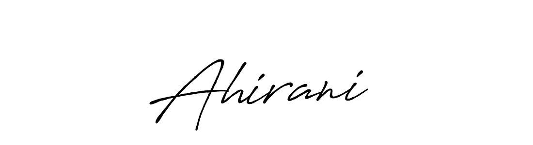 Antro_Vectra_Bolder is a professional signature style that is perfect for those who want to add a touch of class to their signature. It is also a great choice for those who want to make their signature more unique. Get Ahirani ✨ name to fancy signature for free. Ahirani ✨ signature style 7 images and pictures png