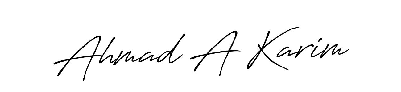 Ahmad A Karim stylish signature style. Best Handwritten Sign (Antro_Vectra_Bolder) for my name. Handwritten Signature Collection Ideas for my name Ahmad A Karim. Ahmad A Karim signature style 7 images and pictures png