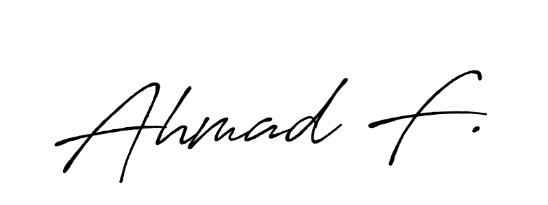 Similarly Antro_Vectra_Bolder is the best handwritten signature design. Signature creator online .You can use it as an online autograph creator for name Ahmad F.. Ahmad F. signature style 7 images and pictures png