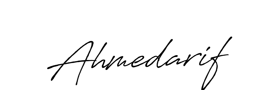 You should practise on your own different ways (Antro_Vectra_Bolder) to write your name (Ahmedarif) in signature. don't let someone else do it for you. Ahmedarif signature style 7 images and pictures png