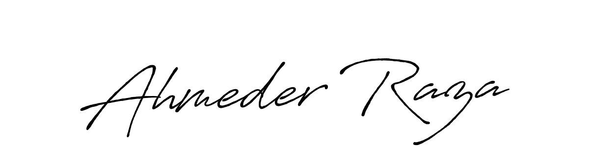 Create a beautiful signature design for name Ahmeder Raza. With this signature (Antro_Vectra_Bolder) fonts, you can make a handwritten signature for free. Ahmeder Raza signature style 7 images and pictures png