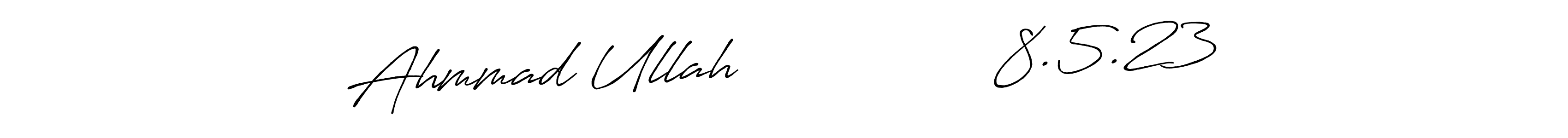 Design your own signature with our free online signature maker. With this signature software, you can create a handwritten (Antro_Vectra_Bolder) signature for name Ahmmad Ullah                8.5.23. Ahmmad Ullah                8.5.23 signature style 7 images and pictures png