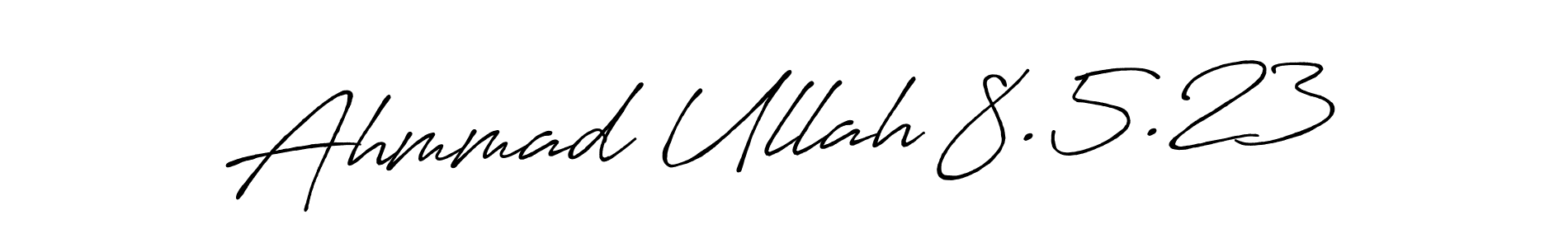 Best and Professional Signature Style for Ahmmad Ullah 8.5.23. Antro_Vectra_Bolder Best Signature Style Collection. Ahmmad Ullah 8.5.23 signature style 7 images and pictures png