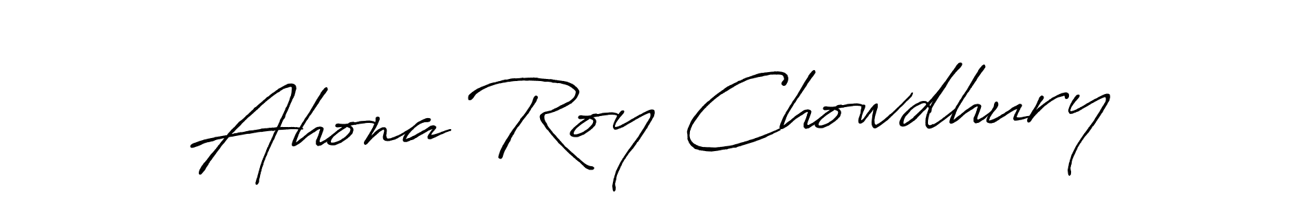 How to make Ahona Roy Chowdhury signature? Antro_Vectra_Bolder is a professional autograph style. Create handwritten signature for Ahona Roy Chowdhury name. Ahona Roy Chowdhury signature style 7 images and pictures png