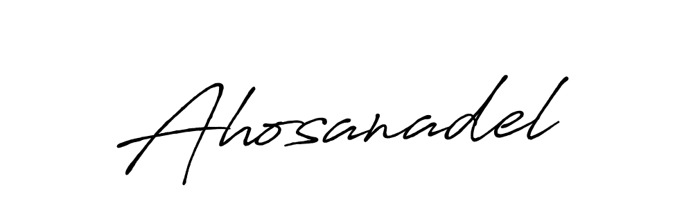 Create a beautiful signature design for name Ahosanadel. With this signature (Antro_Vectra_Bolder) fonts, you can make a handwritten signature for free. Ahosanadel signature style 7 images and pictures png