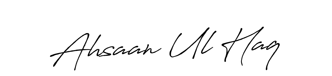 Design your own signature with our free online signature maker. With this signature software, you can create a handwritten (Antro_Vectra_Bolder) signature for name Ahsaan Ul Haq. Ahsaan Ul Haq signature style 7 images and pictures png