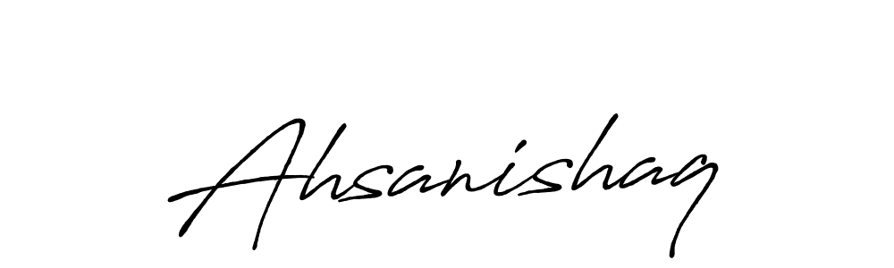 Use a signature maker to create a handwritten signature online. With this signature software, you can design (Antro_Vectra_Bolder) your own signature for name Ahsanishaq. Ahsanishaq signature style 7 images and pictures png